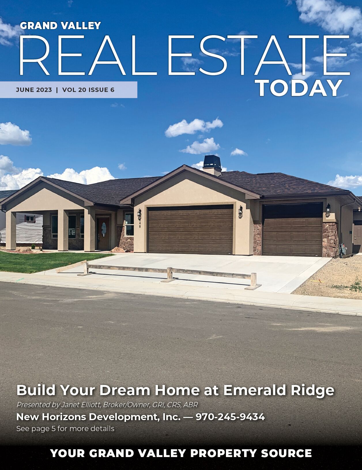 June 2023 Grand Valley Real Estate Today