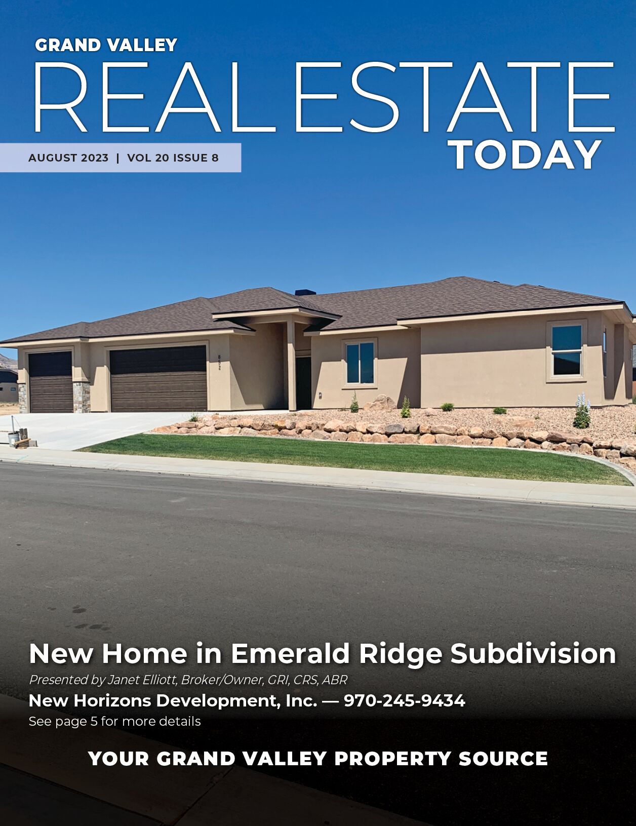 August 2023 Grand Valley Real Estate Today