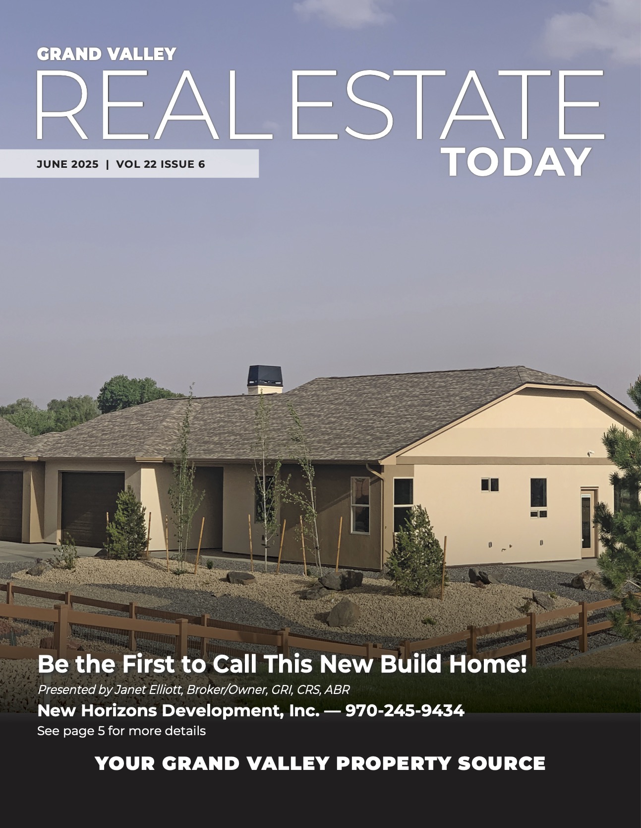 June 2025 Grand Valley Real Estate Today
